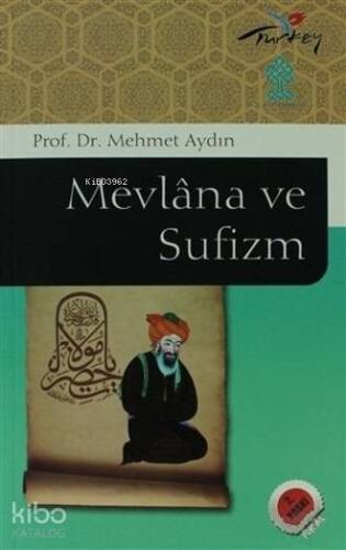 Mevlana ve Sufizm - 1