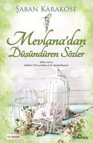 Mevlana'dan Düşündüren Sözler - 1