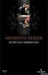 Mevleviyye Silsilesi - 1