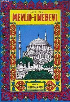 Mevlid-i Nebevi; İlaveli Tam - 1