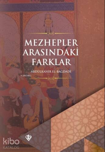 Mezhepler Arasındaki Farklar - 1