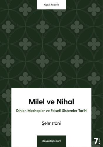 Milel ve Nihal; Dinler, Mezhepler ve Felsefi Sistemler Tarihi - 1