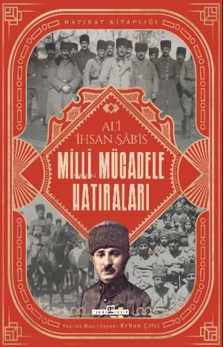 Milli Mücadele Hatıraları - 1