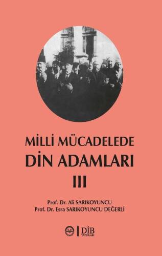Milli Mücadelede Din Adamları 3 Cilt - 1