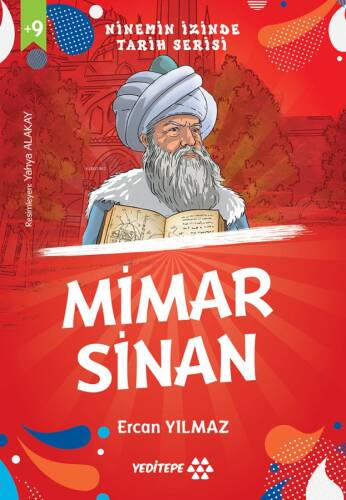 Mimar Sinan ;Ninemin İzinde Tarih Serisi - 1