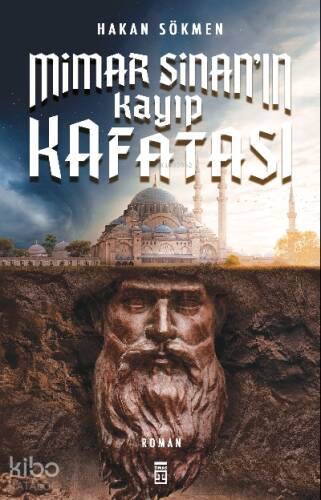 Mimar Sinan’ın Kayıp Kafatası - 1