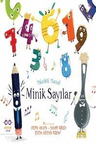 Minik Sayılar; Müzikli Masal - 1