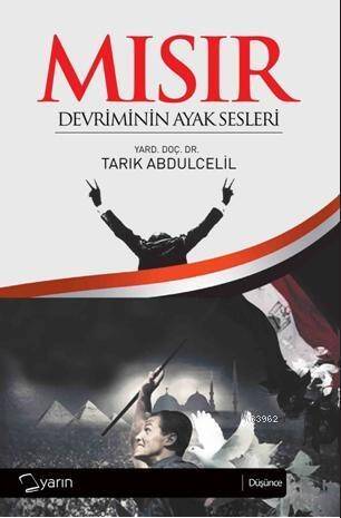 Mısır Devrimin Ayak Sesleri - 1