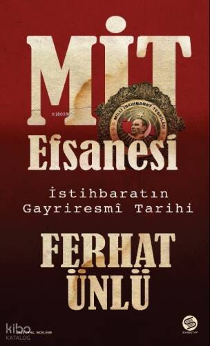Mit Efsanesi – İstihbaratın Gayriresmî Tarihi - 1