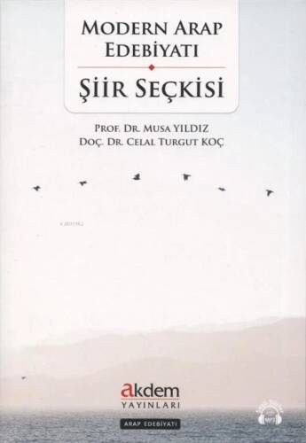 Modern Arap Edebiyatı Şiir Seçkisi - 1