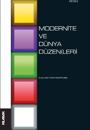 Modernite ve Dünya Düzen(ler)i - 1