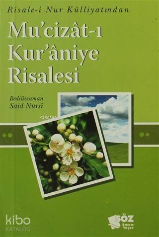 Mu'cizat-ı Kur'aniye Risalesi - 1