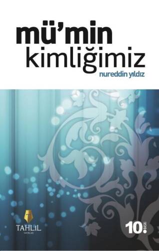 Mü'min Kimliğimiz - 1