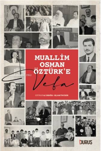Muallim Osman Öztürk'e Vefa - 1