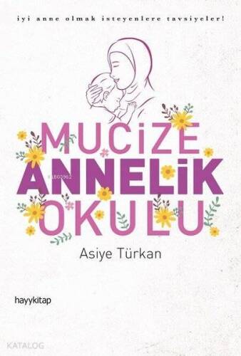 Mucize Annelik Okulu - 1
