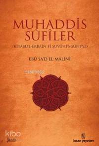 Muhaddis Sûfîler - 1