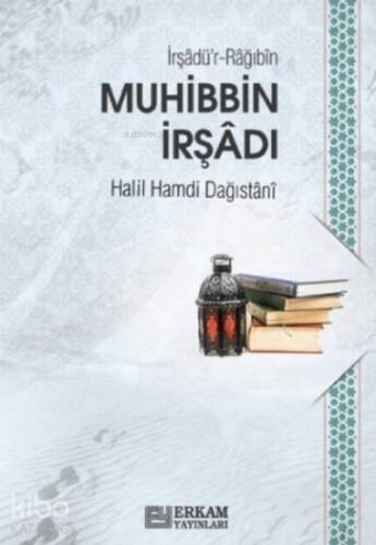 Muhibbin İrşâdı - 1