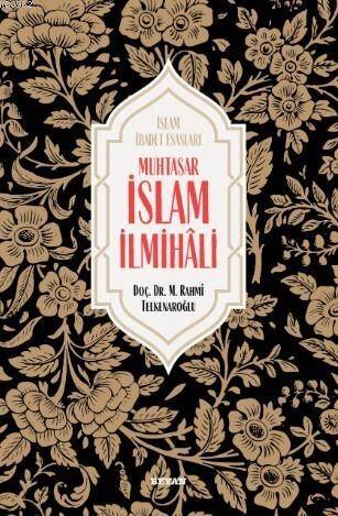 Muhtasar İslam İlmihali ( Ciltli ) - 1