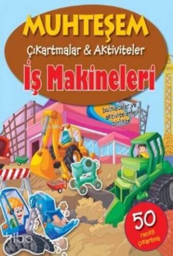 Muhteşem Çıkartmalar Aktiviteler İş Makineleri - 1