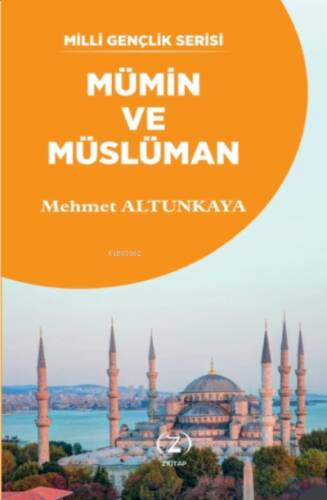 Mümin ve Müslüman - 1