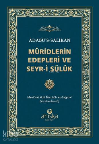Müridlerin Edepleri ve Seyr-i Sülûk - 1