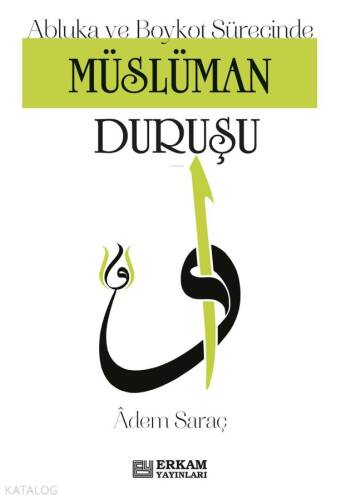 Müslüman Duruşu - 1