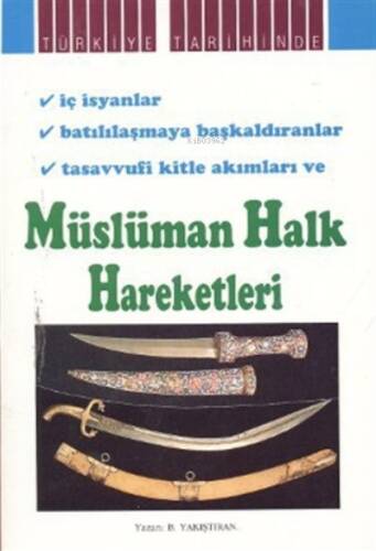 Müslüman Halk Hareketleri - 1