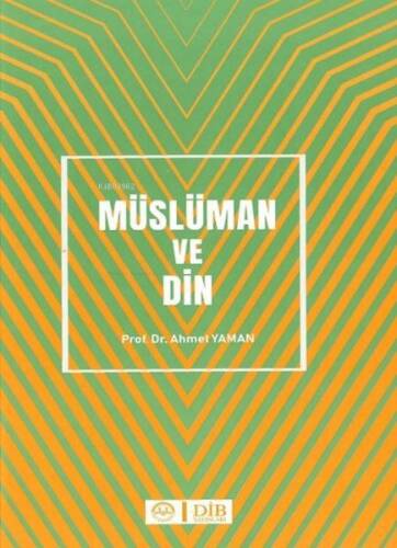 Müslüman ve Din - 1