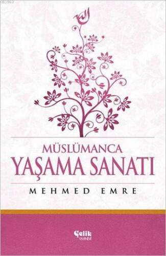 Müslümanca Yaşama Sanatı (Ciltli) - 1
