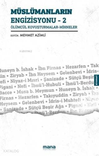 Müslümanların Engizisyonu - 2; Ölümcül Kovuşturmalar - Mihneler - 1