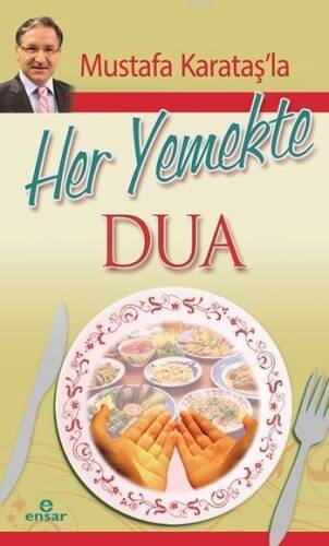 Mustafa Karataş'la Her Yemekte Dua - 1