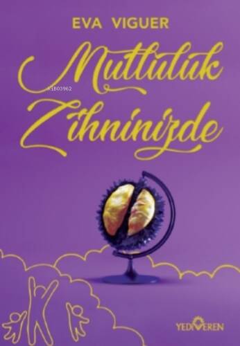 Mutluluk Zihninizde - 1