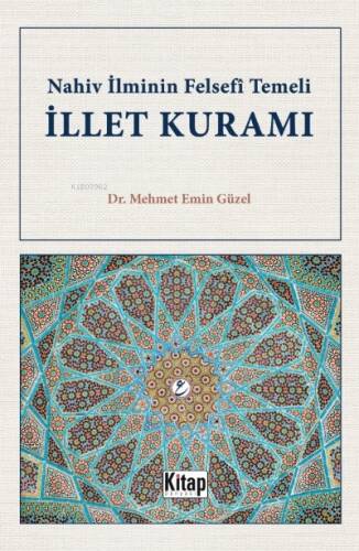 Nahiv İlminin Felsefi Temeli İllet Kuramı - 1