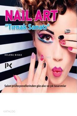 Nail Art Tırnak Sanatı - 1