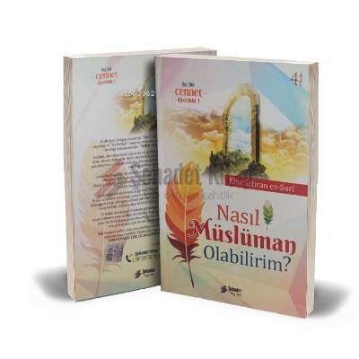 Nasıl Müslüman Olabilirim ! - 1