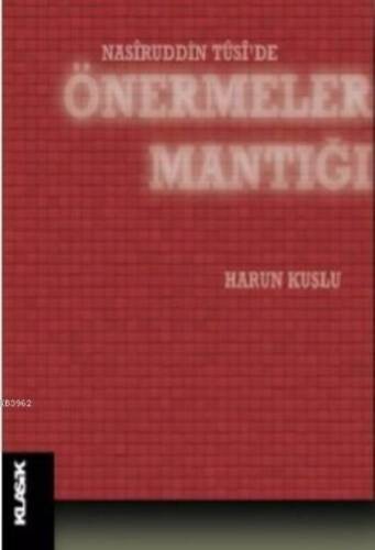 Nasiruddin Tusi'de Önermeler Mantığı - 1