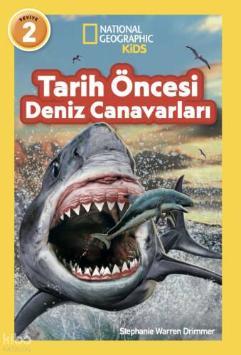 National Geographic Kids - Tarih Öncesi Deniz Canavarları - 1