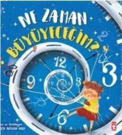 Ne Zaman Büyüyeceğim?; No: - 1