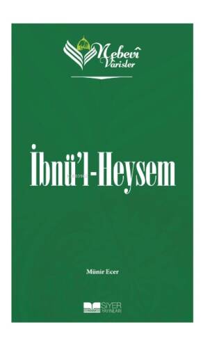 Nebevi Varisler 44 İbnü'l Heysem;Nebevi Varisler 44 - 1