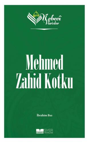 Nebevi Varisler 95 Mehmed Zahid Kotku - 1