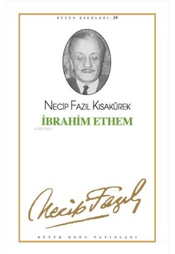 Necip Fazıl Kısakürek - 1