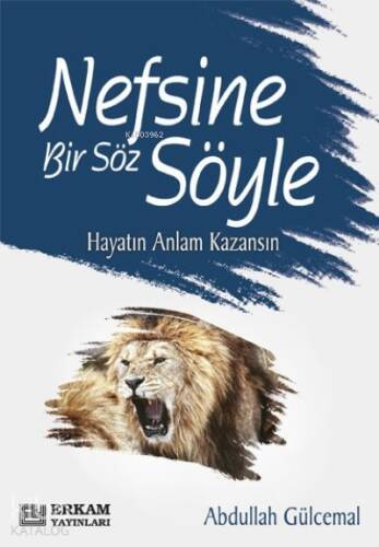 Nefsine Bir Söz Söyle - 1