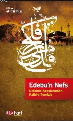 Nefsinin Arzularından Kalbini Temizle - 1