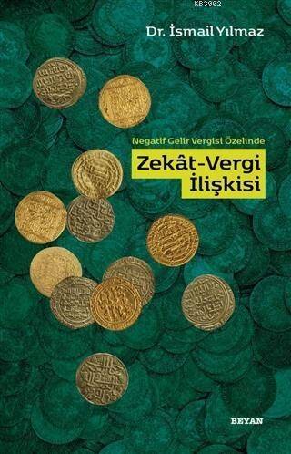 Negatif Gelir Vergisi Özelinde Zekat Vergi İlişkisi - 1