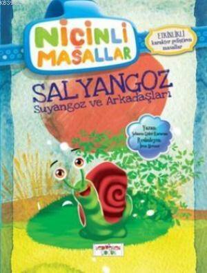 Niçinli Masallar - Salyangoz Suyangoz ve Arkadaşları; Etkinlikli - 1