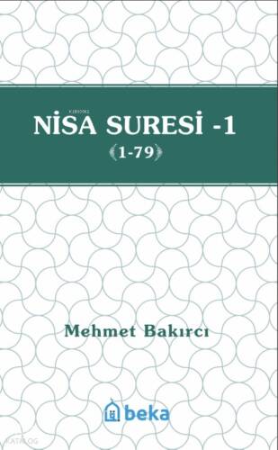 Nisa Suresi Tefsiri 1 (1-79) - 1