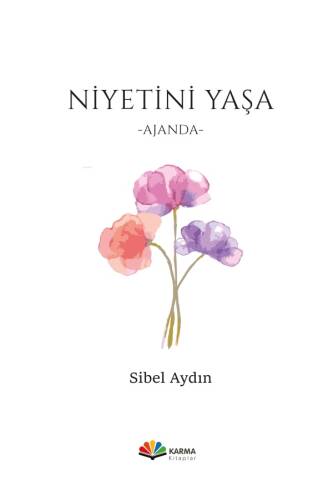 Niyetini Yaşa - Ajanda - 1