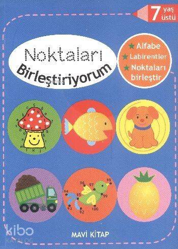 Noktaları Birleştiriyorum Mavi Kitap; 7 Yaş Üstü - 1