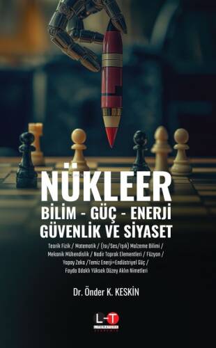 Nükleer;Bilim, Güç, Enerji, Güvenlik ve Siyaset - 1