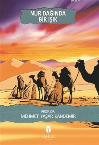 Nur Dağında Bir Işık - 1